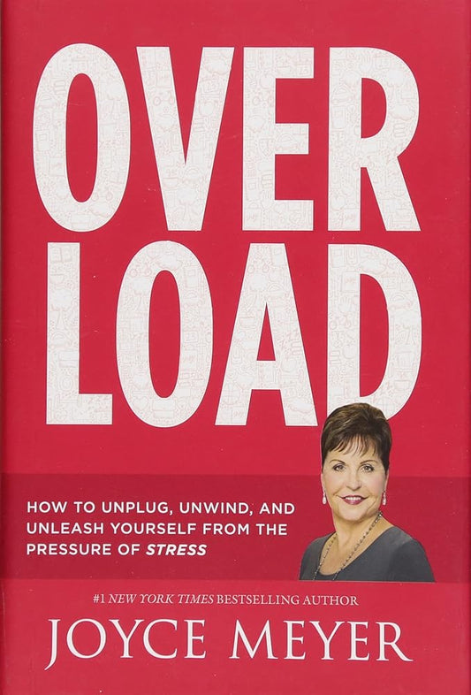 Overload: How to Unplug, Unwind, and Unleash Yourself from the Pressure of Stress - Jennifer & Ryan Books