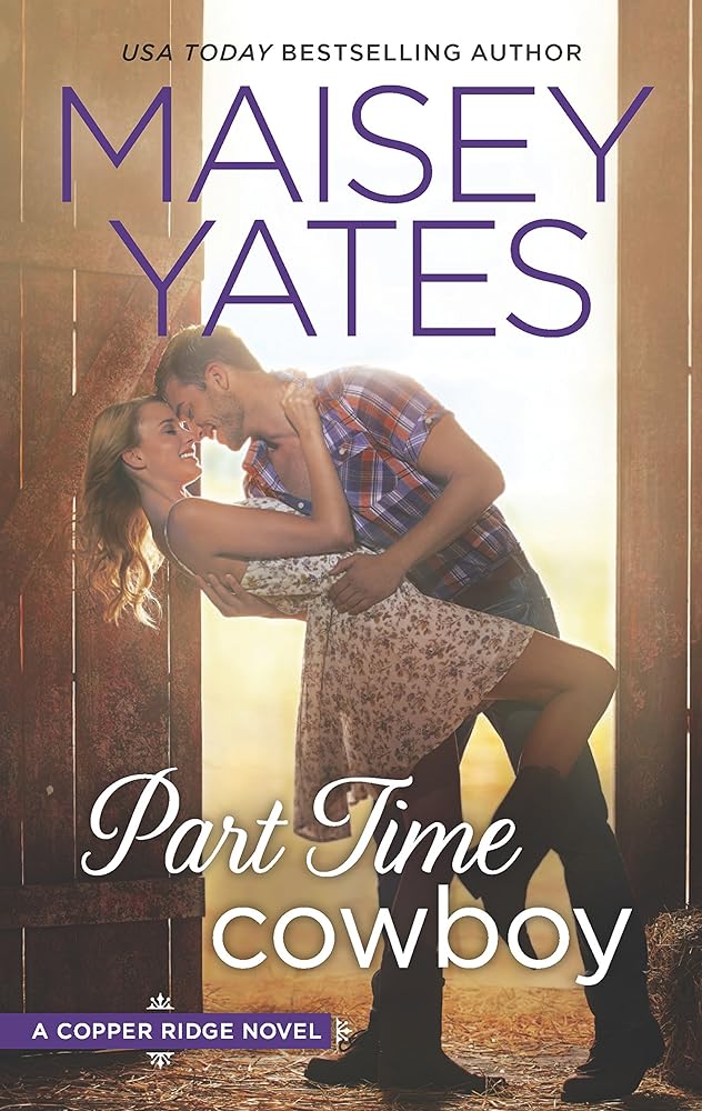 Part Time Cowboy (Copper Ridge) - Jennifer & Ryan Books