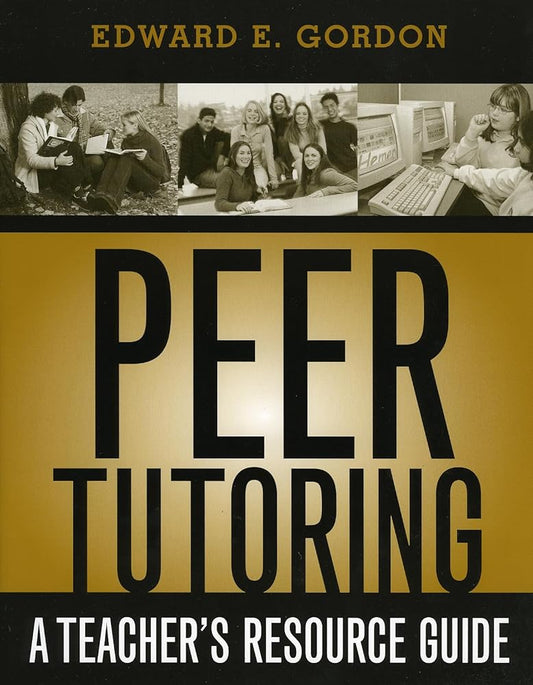 Peer Tutoring: A Teacher's Resource Guide - Jennifer & Ryan Books