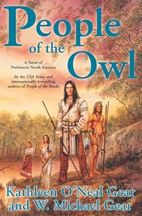 People of the Owl: A Novel of Prehistoric North America - Jennifer & Ryan Books