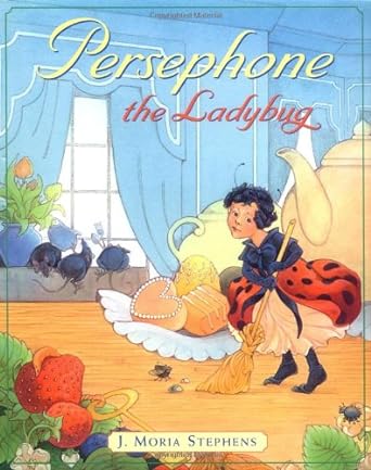 Persephone the Ladybug - Jennifer & Ryan Books