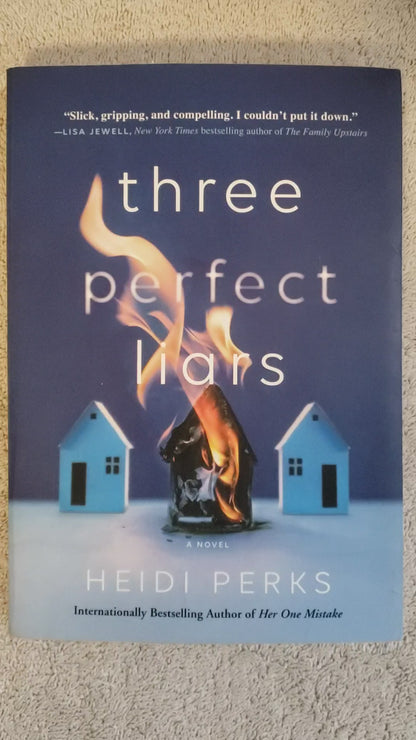 Three Perfect Liars: A Novel