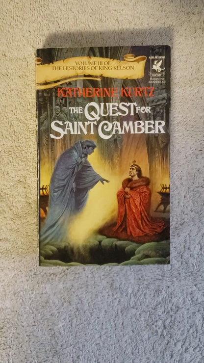 The Quest for Saint Camber (Histories of King Kelson, Vol. 3)