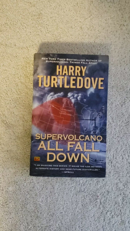 Supervolcano: All Fall Down (A Supervolcano Novel)