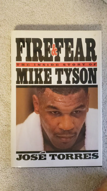 Fire and Fear: The Inside Story of Mike Tyson