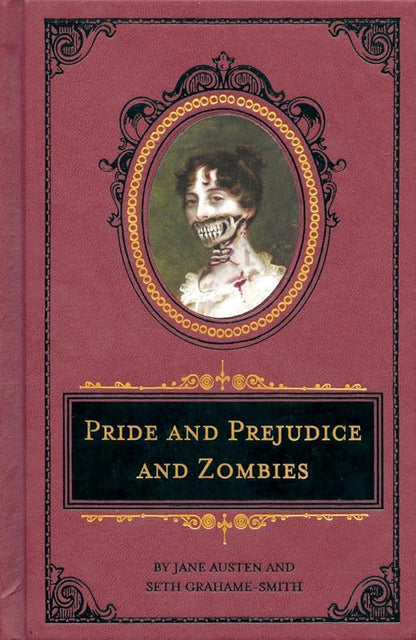 Pride and Prejudice and Zombies: The Deluxe Heirloom Edition (Pride and Prej. and Zombies) - Jennifer & Ryan Books