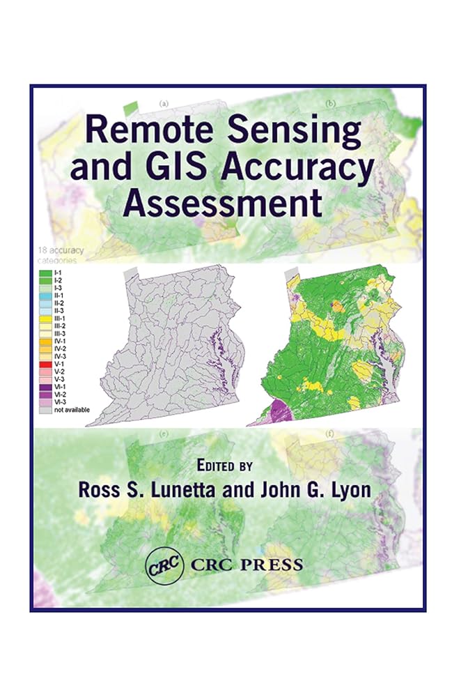 Remote Sensing and GIS Accuracy Assessment - Jennifer & Ryan Books