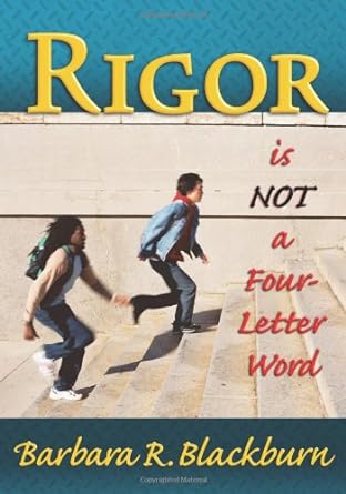 Rigor Is Not A Four - Letter Word - Jennifer & Ryan Books