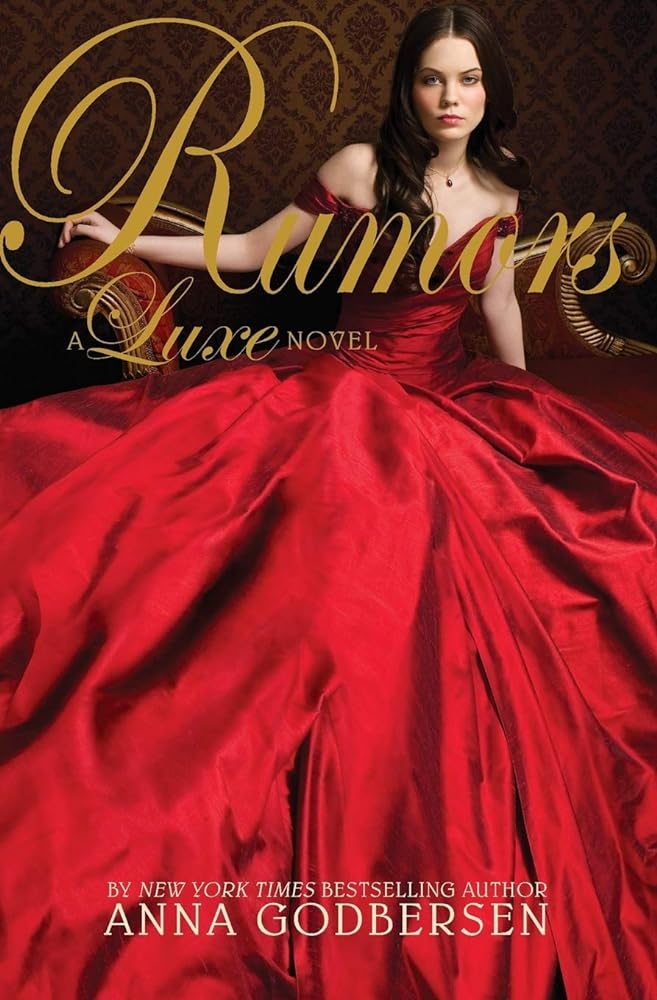 Rumors (Luxe, Book 2) - Jennifer & Ryan Books