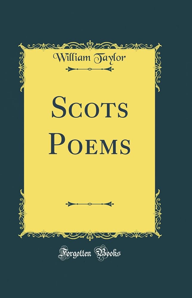 Scots Poems (Classic Reprint) - Jennifer & Ryan Books