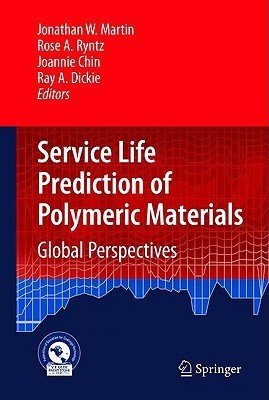 Service Life Prediction of Polymeric Materials: Global Perspectives - Jennifer & Ryan Books