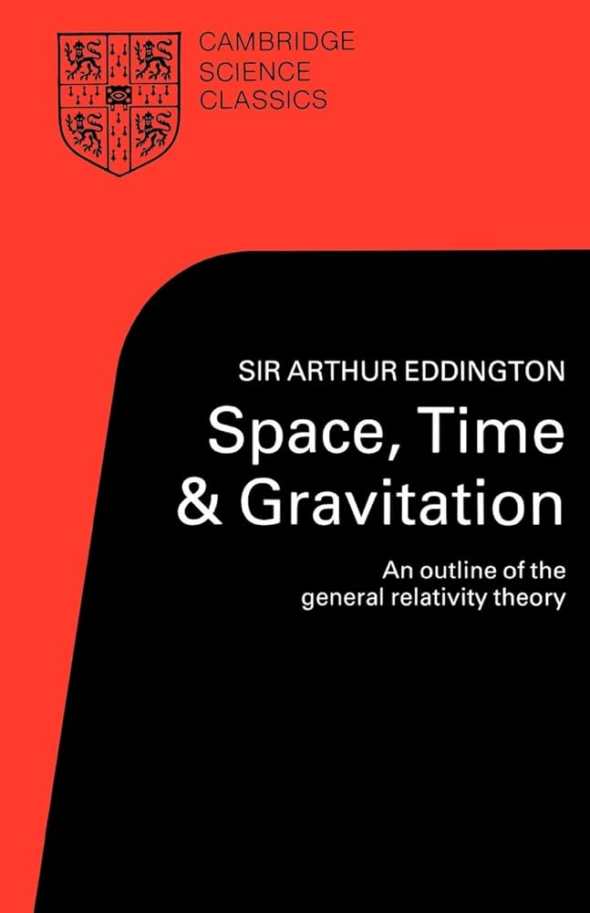 Space, Time and Gravitation: An Outline of the General Relativity Theory - Jennifer & Ryan Books