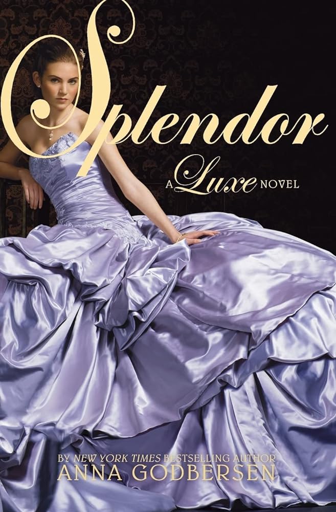 Splendor (Luxe) - Jennifer & Ryan Books