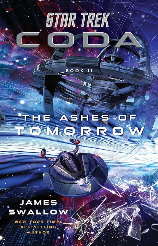 Star Trek: Coda: Book 2: The Ashes of Tomorrow - Jennifer & Ryan Books