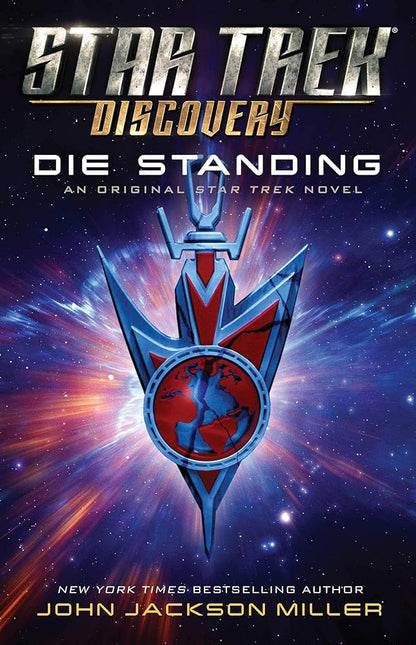 Star Trek: Discovery: Die Standing (7) - Jennifer & Ryan Books