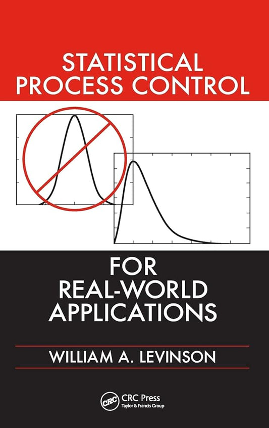 Statistical Process Control for Real - World Applications - Jennifer & Ryan Books