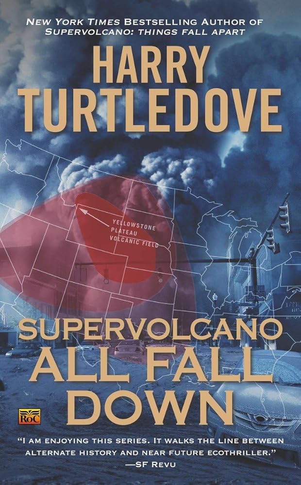 Supervolcano: All Fall Down (A Supervolcano Novel) - Jennifer & Ryan Books