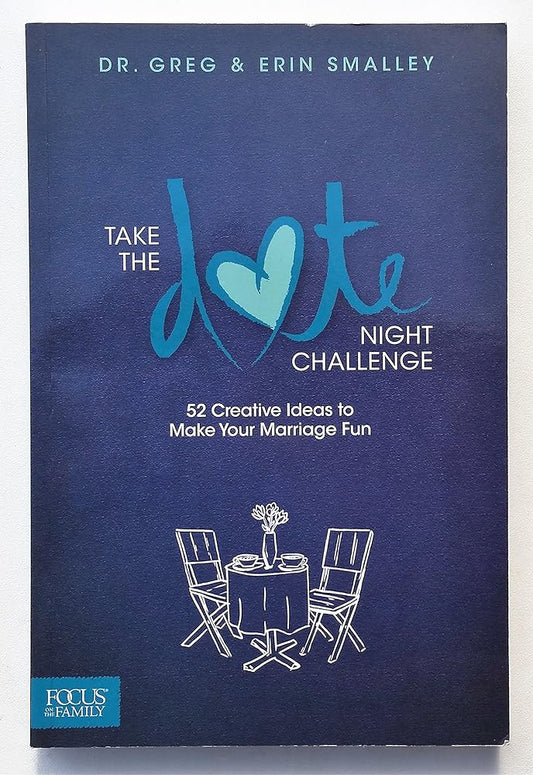 Take the Date Night Challenge: 52 Creative Ideas to Make Your Marriage Fun - Jennifer & Ryan Books