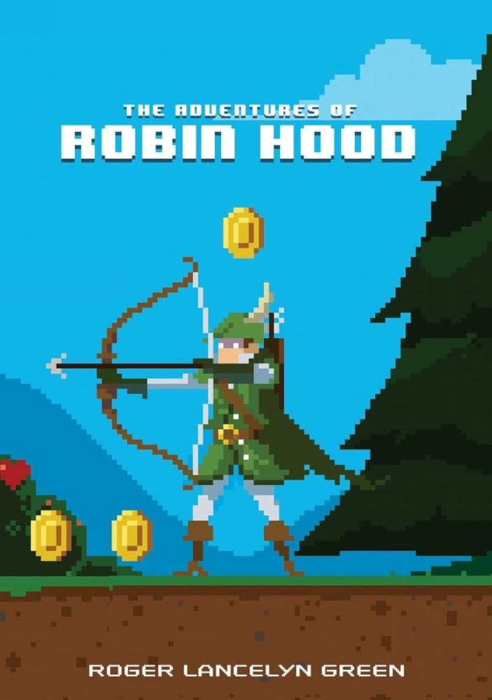 The Adventures of Robin Hood (Puffin Pixels) - Jennifer & Ryan Books