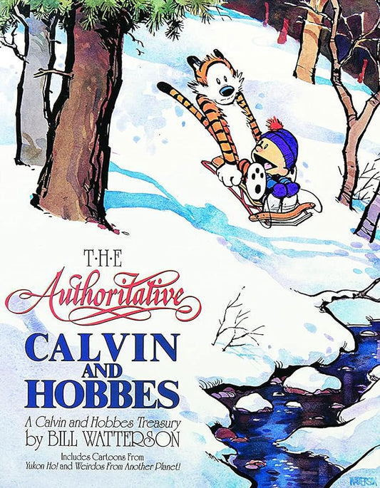 The Authoritative Calvin and Hobbes (A Calvin And Hobbes Treasury) (Volume 6) - Jennifer & Ryan Books