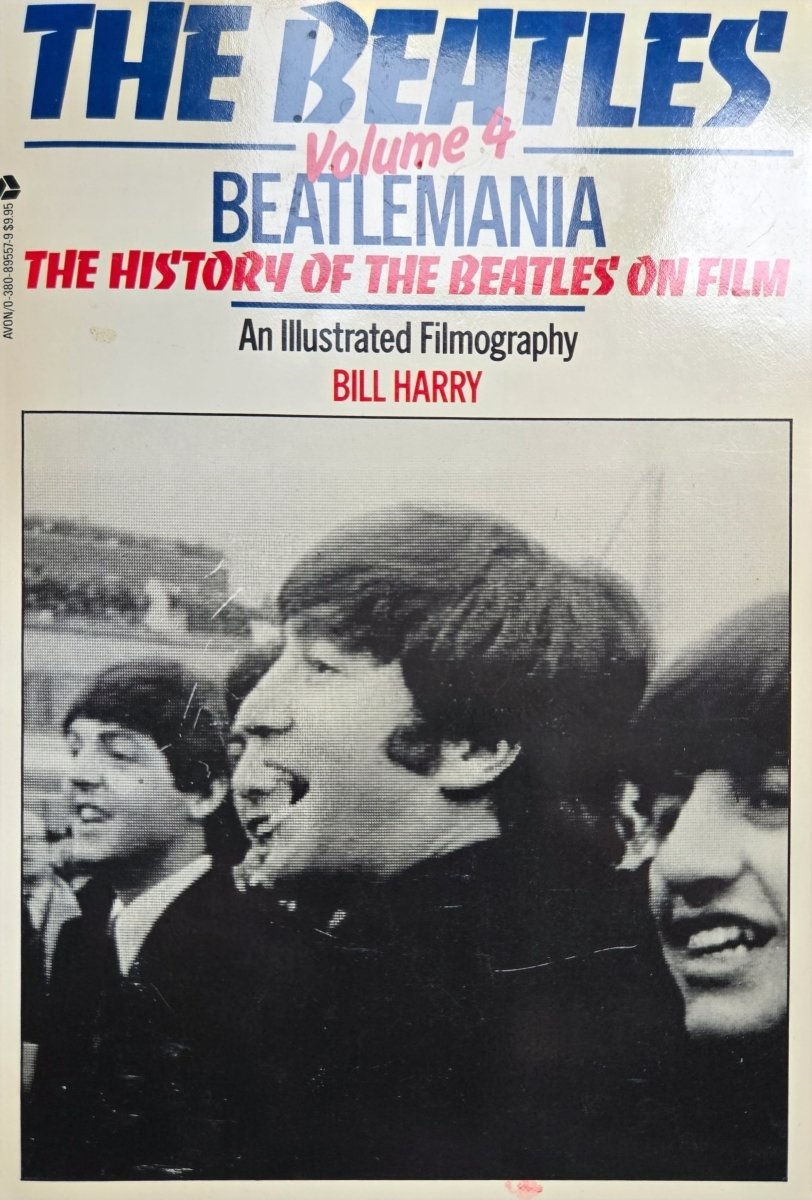 The Beatles' volume 4 - Beatlemania The History of the Beatles on Film - Jennifer & Ryan Books