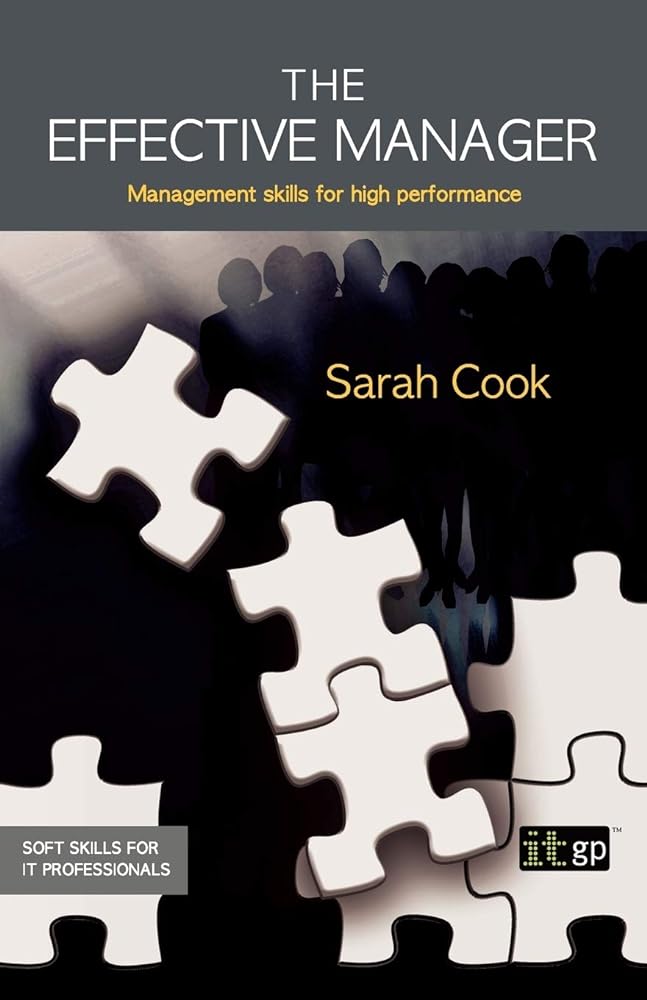 The Effective Manager: Management Skills for High Performance - Jennifer & Ryan Books