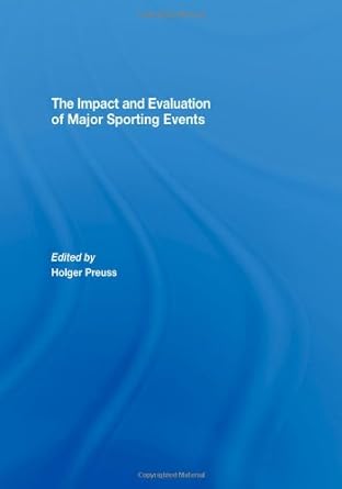 The Impact and Evaluation of Major Sporting Events - Jennifer & Ryan Books