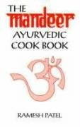 The Mandeer Ayurvedic Cookbook - Jennifer & Ryan Books