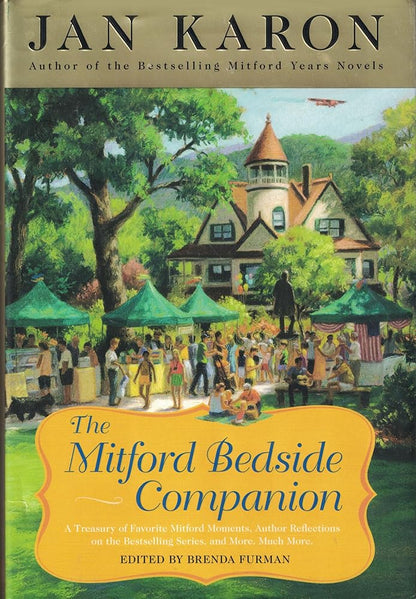 The Mitford Bedside Companion: A Treasury of Favorite Mitford Moments - Jennifer & Ryan Books