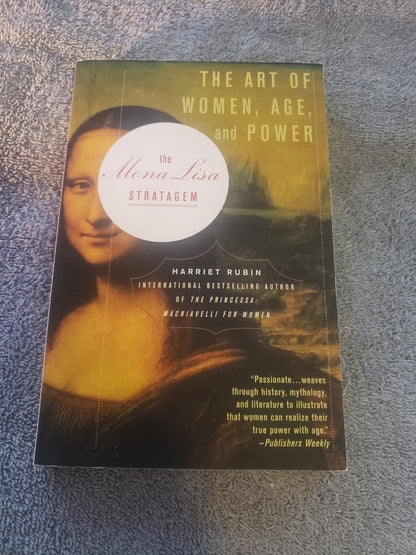 The Mona Lisa Stratagem: The Art of Women, Age, and Power - Jennifer & Ryan Books