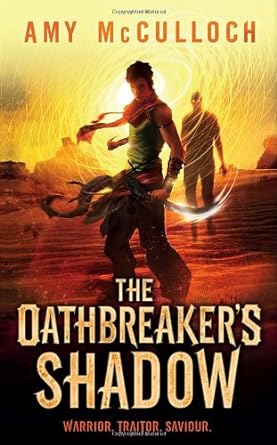 The Oathbreaker's Shadow - Jennifer & Ryan Books