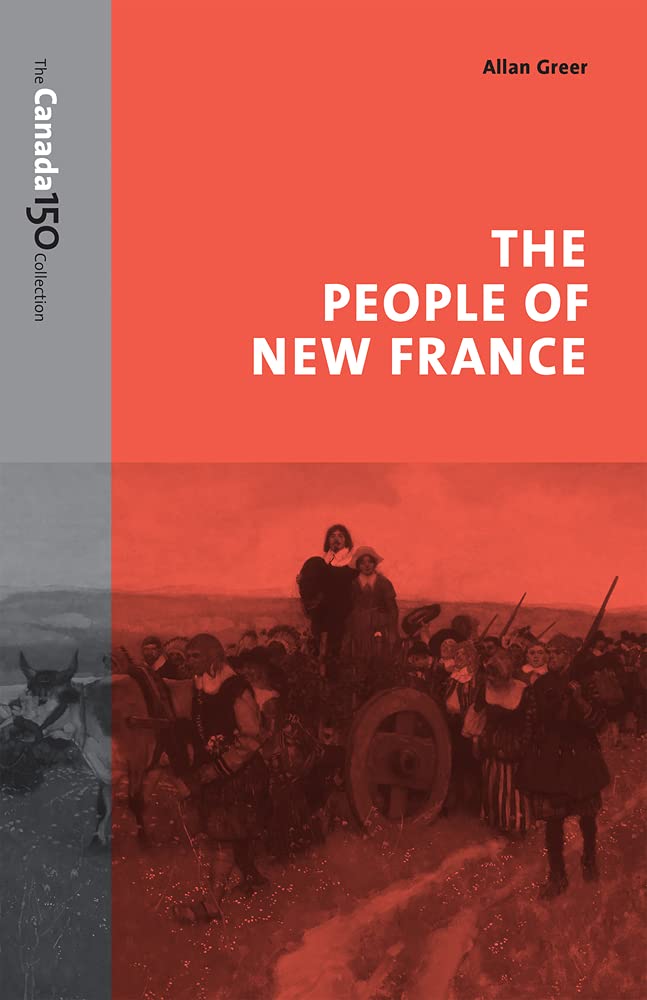 The People of New France - Jennifer & Ryan Books