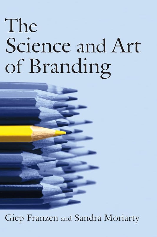 The Science and Art of Branding - Jennifer & Ryan Books