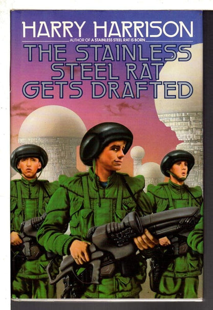 The Stainless Steel Rat Gets Drafted - Jennifer & Ryan Books