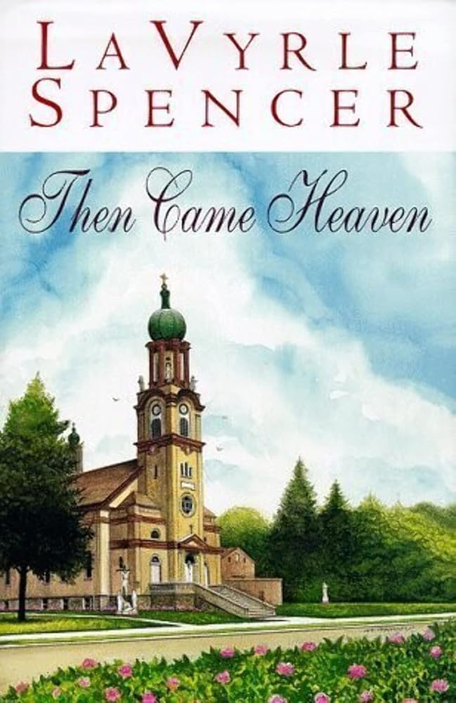 Then Came Heaven - Jennifer & Ryan Books