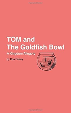 Tom and the Goldfish Bowl - Jennifer & Ryan Books