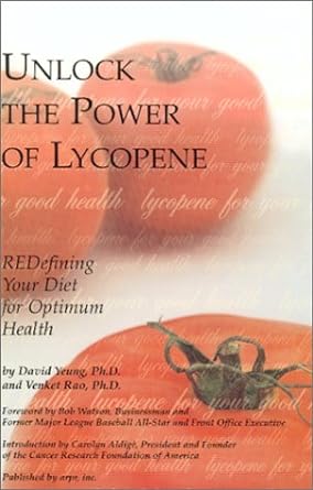 Unlock The Power Of Lycopene - Jennifer & Ryan Books