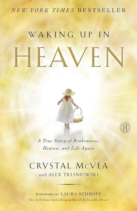 Waking Up in Heaven: A True Story of Brokenness, Heaven, and Life Again - Jennifer & Ryan Books