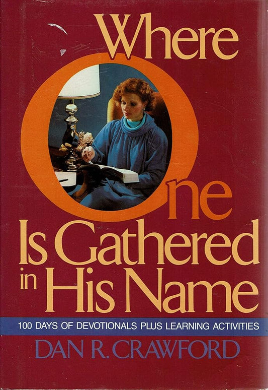 Where One Is Gathered in His Name - Jennifer & Ryan Books