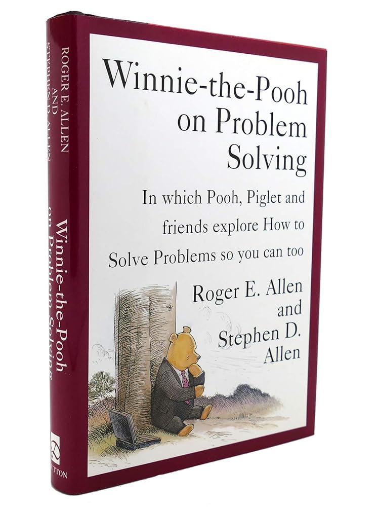 Winnie The Pooh On Problem Solving - Jennifer & Ryan Books