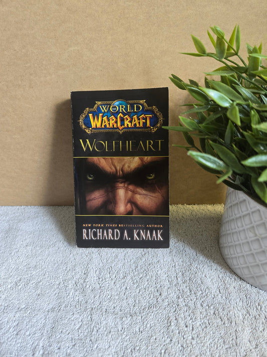 World of Warcraft: Wolfheart - Jennifer & Ryan Books