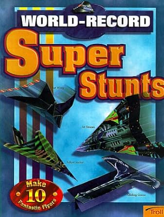 World - Record Super Stunts - Jennifer & Ryan Books